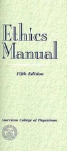 Cover: Ethics Manual - American College of Physicians