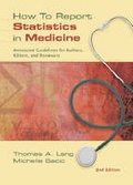 Cover: How to Report Statistics in Medicine - American College of Physicians
