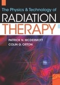 Cover: The Physics & Technology of Radiation Therapy - Medical Physics Publishing Corporation