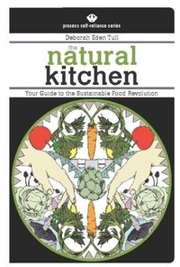 Enlarge image Cover: The Natural Kitchen - Process Media