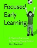 Cover: Focused Early Learning - Redleaf Press