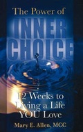 Cover: The Power of Inner Choice - Personhood Press