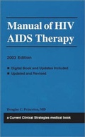 Cover: Manual of HIV AIDS Therapy 2003 - Current Clinical Strategies Publishing