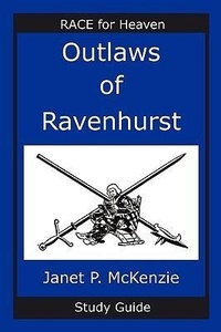 Enlarge image Cover: Outlaws of Ravenhurst Study Guide - Biblio Resource Publications, Inc.