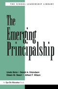 Cover: Emerging Principalship, The - Eye On Education, Inc
