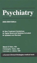 Cover: Psychiatry 2004 - Current Clinical Strategies Publishing