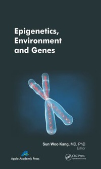 Abbildung von: Epigenetics, Environment, and Genes - Apple Academic Press Inc.