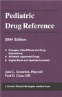 Cover: Pediatric Drug Reference 2004 - Current Clinical Strategies Publishing
