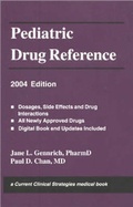 Cover: Pediatric Drug Reference 2004 - Current Clinical Strategies Publishing