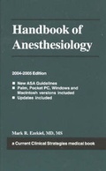 Cover: Handbook of Anesthesiology 2004-2005 - Current Clinical Strategies Publishing