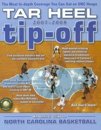 Abbildung von: Tar Heel Tip-off 2007-2008 - Maple Street Press LLC