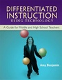 Cover: Differentiated Instruction Using Technology - Eye On Education, Inc