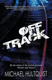 Enlarge image Cover: Off Track - Belfire Press