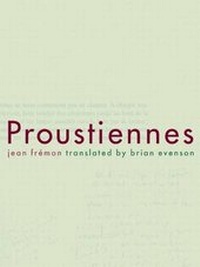 Enlarge image Cover: Proustiennes - Fence Magazine Inc, Division of Fence Books