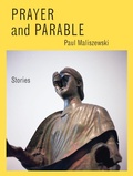 Cover: Prayer and Parable - Fence Books