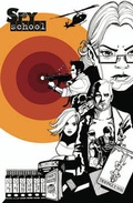 Cover: Spy School - Arcana Studio Inc