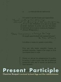 Cover: Present Participle - LA PRESSE