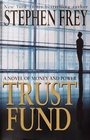 Cover: Trust Fund - Ballantine Books