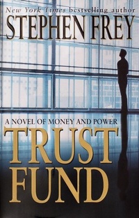 Enlarge image Cover: Trust Fund - Ballantine Books