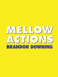 Enlarge image Cover: Mellow Actions - FENCE BOOKS