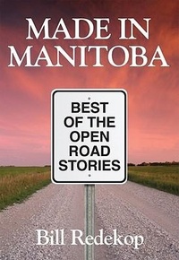 Abbildung von: Made in Manitoba - MacIntyre Purcell Publishing Inc.