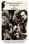Cover: Opening the Door to French Film - World Audience, Inc.