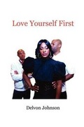 Cover: Love Yourself First - World Audience, Inc.