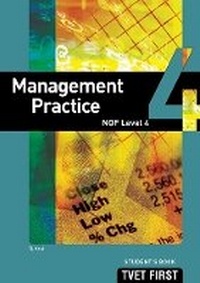 Abbildung von: Management Practice NQF4 Student's Book - Macmillan Education South Africa