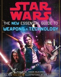 Cover: The New Essential Guide to Weapons and Technology: Revised Edition: Star Wars - Ballantine Books Inc.