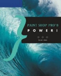 Enlarge image Cover: Paint Shop Pro 8 Power! - Muska & Lipman Publishing
