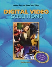 Abbildung von: Digital Video Solutions - Muska & Lipman Publishing
