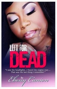 Enlarge image Cover: Left for Dead - Life Changing Books