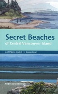 Cover: Secret Beaches of Central Vancouver Island - Heritage House Publishing Co Ltd