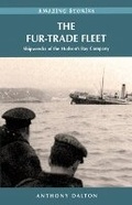 Cover: The Fur-Trade Fleet - Heritage House Publishing Co Ltd