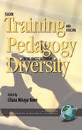 Cover: Teacher Training and Effective Pedagogy in the Context of Student Diversity - Information Age Publishing