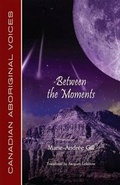 Cover: Between the Moments - Bookland Press