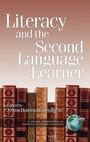 Cover: Literacy and the Second Language Learner - Information Age Publishing