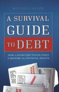 Enlarge image Cover: Survival Guide to Debt - Greenleaf Book Group LLC