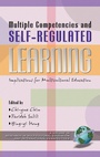 Cover: Multiple Competencies and Self-Regulated Learning - Information Age Publishing