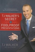 Cover: Secret to Foolproof Presentations - Greenleaf Book Group LLC