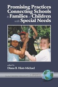 Cover: Promising Practices Connecting Schools to Families of Children with Special Needs - Information Age Publishing