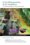Cover: Uruk Mesopotamia & Its Neighbors - School of American Research Press,U.S.