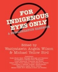Enlarge image Cover: For Indigenous Eyes Only - School of American Research Press,U.S.
