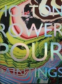 Enlarge image Cover: Holton Rower - Pour Paintings - Anteism Books