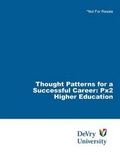 Cover: Thought Patterns for a Successful Career: Px2 Higher Education - Ingram
