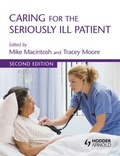Abbildung von: Caring for the Seriously Ill Patient 2E - Hodder Arnold