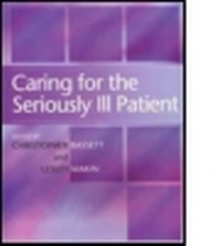 Abbildung von: Caring for the Seriously Ill Patient 2E - Hodder Arnold