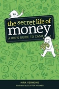 Cover: The Secret Life of Money - Owlkids