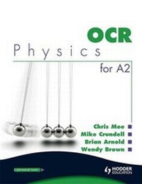 Enlarge image Cover: OCR Physics for A2 - Hodder Education