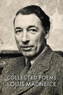 Cover: Collected Poems Louis MacNeice - Wake Forest University Press